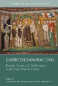 Cover: Empresses-in-Waiting - Liverpool University Press