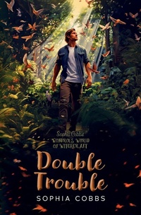 Enlarge image Cover: Double Trouble - SilverWood Books Ltd