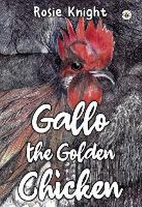 Enlarge image Cover: Gallo the Golden Chicken - Bumblebee Books