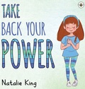 Cover: Take Back Your Power - Bumblebee Books