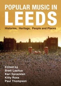 Cover: Popular Music in Leeds - Intellect Books