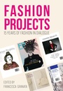 Cover: Fashion Projects - Intellect Books