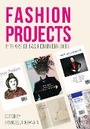 Cover: Fashion Projects - Intellect Books