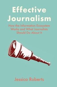 Enlarge image Cover: Effective Journalism - Intellect Books
