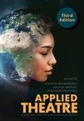 Cover: Applied Theatre, Third Edition - Intellect Books