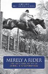 Abbildung von: Merely A Rider - Kenilworth Press Ltd