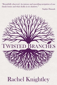 Enlarge image Cover: Twisted Branches - Black Shuck Books