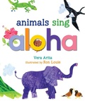 Cover: Animals Sing Aloha - Beachhouse Publishing
