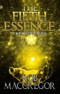 Cover: The Fifth Essence - GORDIAN KNOT BOOKS
