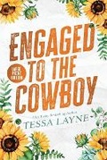 Cover: Engaged to the Cowboy - Shady Layne Media, LLC