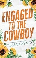 Cover: Engaged to the Cowboy - Shady Layne Media, LLC