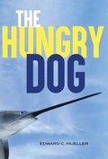 Cover: The Hungry Dog - Proisle Publishing Service