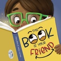 Cover: This Book Is Your Friend - Berry Patch Press LLC
