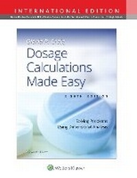 Abbildung von: Dosage Calculations Made Easy - WOLTERS KLUWER HEALTH