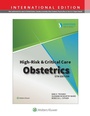 Cover: AWHONN's High Risk & Critical Care Obstetrics - WOLTERS KLUWER HEALTH