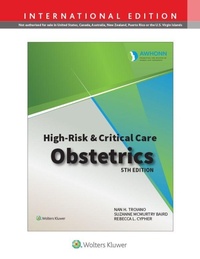 Abbildung von: AWHONN's High Risk & Critical Care Obstetrics - WOLTERS KLUWER HEALTH