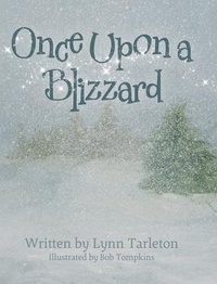 Enlarge image Cover: Once Upon a Blizzard - TellWell Press
