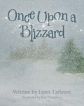 Cover: Once Upon a Blizzard - TellWell Press