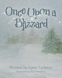 Enlarge image Cover: Once Upon a Blizzard - TellWell Press