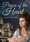 Cover: Prince of the Heart (The Wild Hearts Trilogy, #2) - Beauvoir
