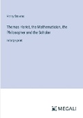 Cover: Thomas Hariot, the Mathematician, the Philosopher and the Scholar - Megali Verlag