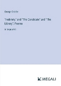 Enlarge image Cover: "Inebriety" and "The Candidate" and "The Library"; Poems - Megali Verlag