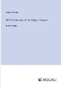 Cover: 1811 Dictionary of the Vulgar Tongue - Megali Verlag