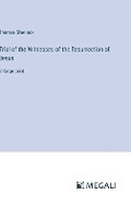 Cover: Trial of the Witnesses of the Resurrection of Jesus - Megali Verlag