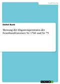 Cover: Messung der Abgastemperaturen der Feuerhand-Laternen Nr. 176E und Nr. 75 - GRIN Verlag