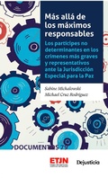 Cover: M&aacute;s all&aacute; de los m&aacute;ximos responsables - Dejusticia