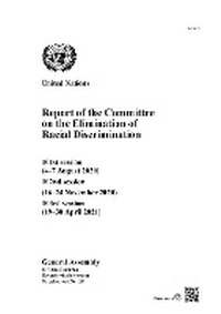 Enlarge image Cover: Report of the Committee on the Elimination of Racial Discrimination - United Nations