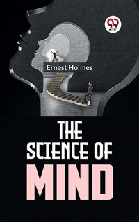 Enlarge image Cover: The Science Of Mind - Double 9 Books