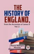 Cover: The History Of England, From The Accession Of James ll Vol.2 - Double 9 Books