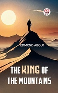 Cover: The King Of The Mountains - Double 9 Books