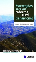 Cover: Estrategias para una reforma rural transicional - Dejusticia