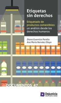 Abbildung von: Etiquetas sin derechos - Dejusticia