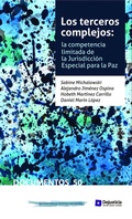 Cover: Los terceros complejos - Dejusticia