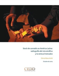 Abbildung von: Stock de cannabis en América Latina - Dejusticia