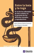 Cover: Entre la bata y la toga - Dejusticia