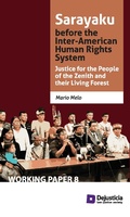 Cover: Sarayaku before the Inter-American Human Rights System - Dejusticia
