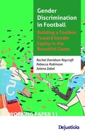 Cover: Gender Discrimination in Football. Building a Toolbox Toward Gender Equity in the Beautiful Game - Dejusticia