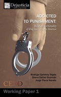 Cover: Addicted to Punishment - Dejusticia