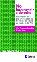 Cover: No interrumpir el derecho - Dejusticia