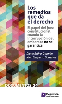 Abbildung von: Los remedios que da el derecho - Dejusticia
