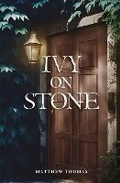 Cover: Ivy on Stone - Matahari Books
