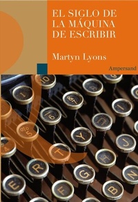 Abbildung von: El siglo de la máquina de escribir - Ampersand