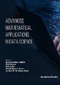 Cover: Advanced Mathematical Applications in Data Science - Bentham Science Publishers