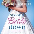 Cover: Second Bride Down - Tantor Audio