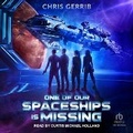 Cover: One of Our Spaceships Is Missing - Tantor Audio
