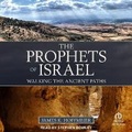 Cover: The Prophets of Israel - Tantor Audio